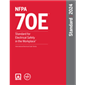 NFPA 70E: Standard for Electrical Safety in the Workplace